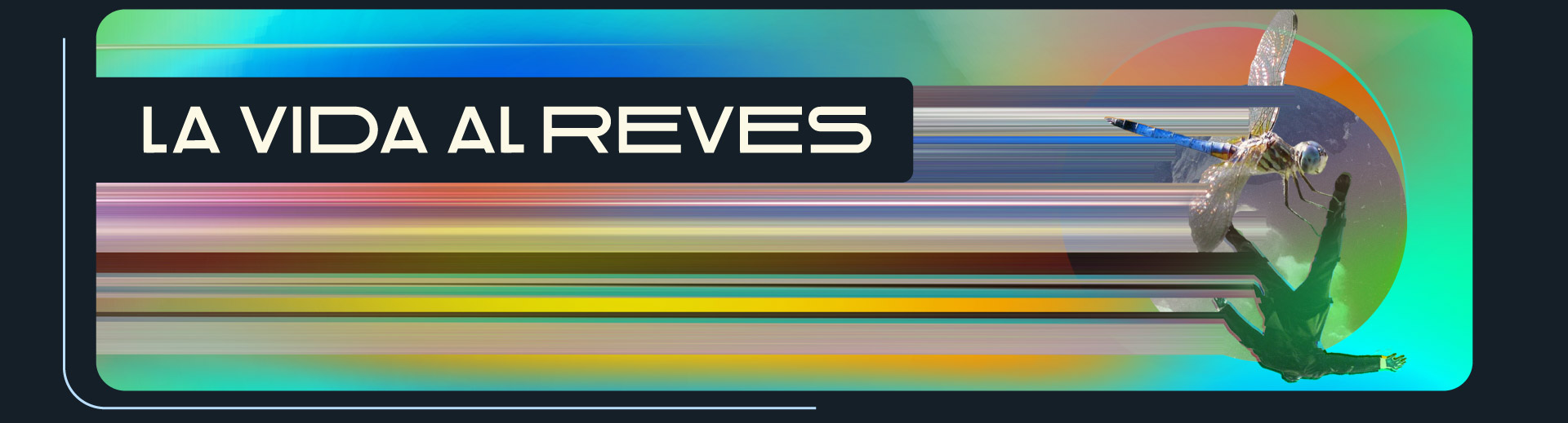 LA-VIDA-AL-REVES-banner-celu
